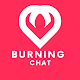 Burning Chat - Meet New People and Make Friends für PC Windows