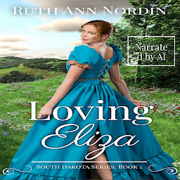 Icon image Loving Eliza: A Historical Western Deaf Hero Romance