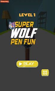 Super Wolf Pen Fun