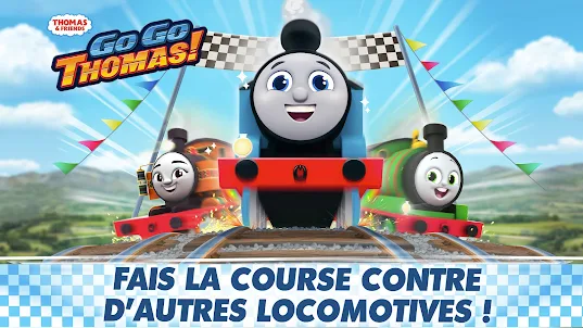 Thomas et ses amis Allez Allez