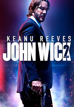 John Wick: Chapter 2 - Movie - Where To Watch