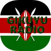 Gikuyu Radio - Stream Free