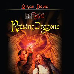 Icon image Raising Dragons: Dragons in Our Midst, Book 1
