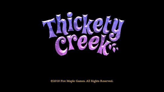 Thickety Creek 1.0.8 Apk + Data 1