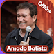 Amado Batista Musica 2023 - Androidアプリ