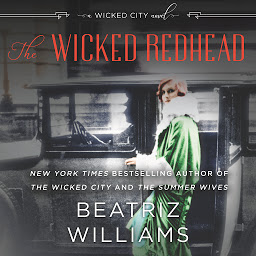 Icon image The Wicked Redhead: A Wicked City Novel