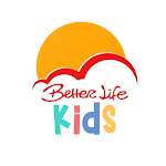 Cover Image of Скачать Better Life Kids  APK