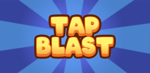 Tap & Blast