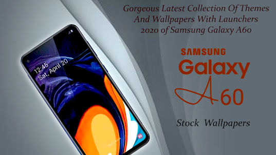 Theme for Samsung Galaxy A60