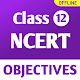 Class 12th Objectives