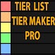 ティアリストプロ-あらゆるものに対応するTierMaker