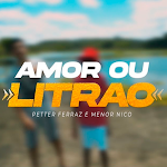 Cover Image of Télécharger L'Amour ou le Litrão - Musique  APK