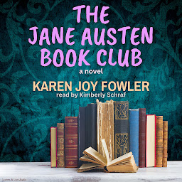Icon image The Jane Austen Book Club: A Novel