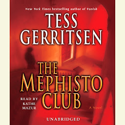 Icon image The Mephisto Club: A Rizzoli & Isles Novel