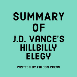 Mynd af tákni Summary of J.D. Vance’s Hillbilly Elegy
