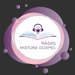 Rádio Mistura Gospel Apk
