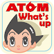 ATOM What's up? - Androidアプリ