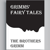 Grimms’ Fairy Tales by The Bro