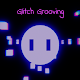 Glitch Grooving Download on Windows
