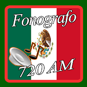 El Fonografo 720 AM Radio Mexico Online