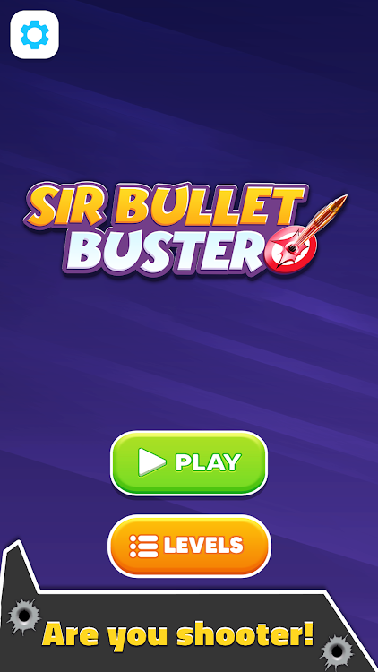 Sir Bullet Buster - 1.0.4 - (Android)