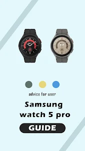 Samsung watch 5 pro App Guide