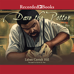 Icon image Dave the Potter: Artist, Poet, Slave