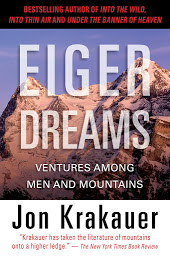 Symbolbild für Eiger Dreams: Ventures Among Men and Mountains
