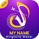 My Name Ringtone Maker : Caller Name Ringtones - Androidアプリ