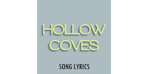 Hollow Coves lyrics with translations
