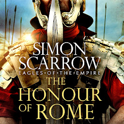 Icon image The Honour of Rome (Eagles of the Empire 19)