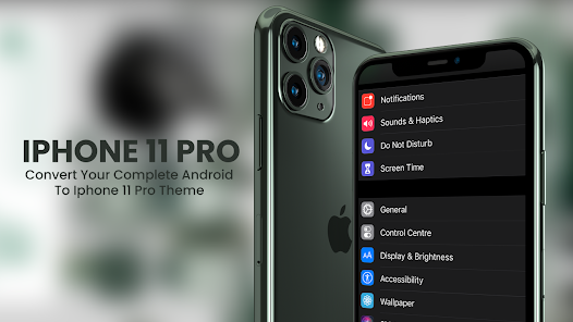 Theme for i-phone 11 Pro max - Apps on Google Play