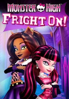 Monster High: Fright On! - Movies on Google Play