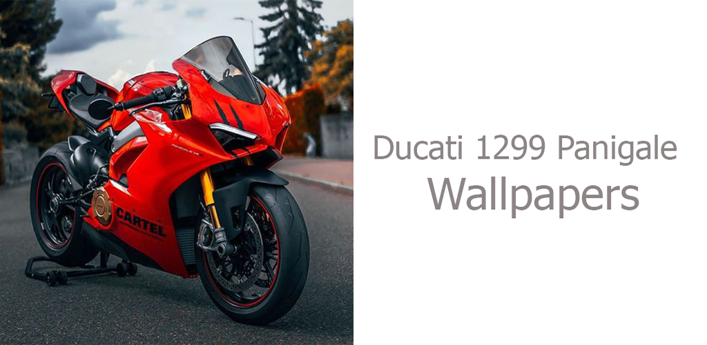 Ducati 1299 Panigale Wallpapers - Latest version for Android - Download APK