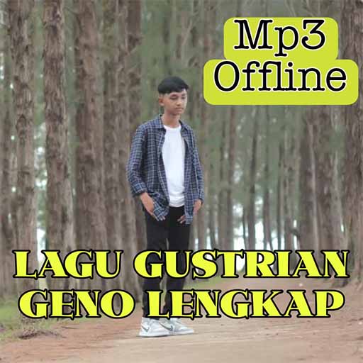 Lagu Gustrian Geno Offline