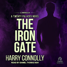 Icon image The Iron Gate: A Twenty Palaces Novel