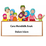 Cover Image of Download Cara Mendidik Anak Dalam Islam  APK