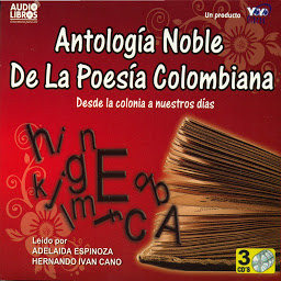 Obraz ikony: Antologia Noble De La Poesia Colombiana