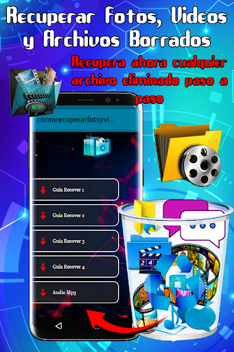 Recuperar Fotos, Vídeos Archivos Borrados Guía
