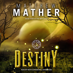 Obraz ikony: Destiny: Book Four of the New Earth
