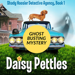 Icon image Ghost Busting Mystery: Shady Hoosier Detective Agency (Book 1)