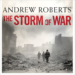 Imagen de icono The Storm of War: A New History of the Second World War