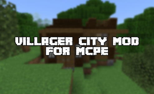 Village City mods mcpe