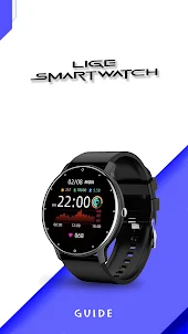 LIGE Smartwatch App Guide