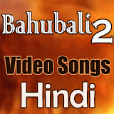 Hindi Video Song of Bahubali 2 icon