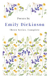 「Poems by Emily Dickinson - Three Series, Complete: With an Introductory Excerpt by Martha Dickinson Bianchi」圖示圖片