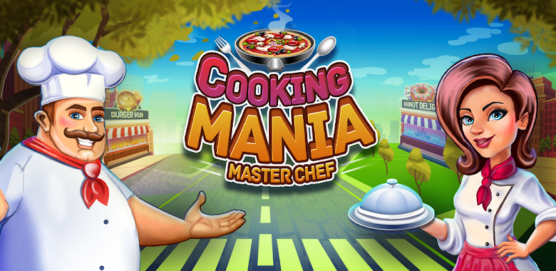 Cooking Mania - Lets Cook