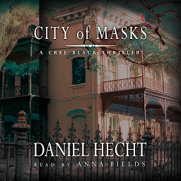 Obraz ikony: City of Masks: A Cree Black Thriller