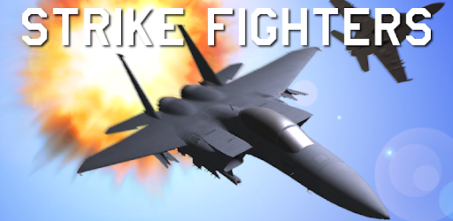 Strike Fighters v7.1.3 MOD APK (Unlimited Money)