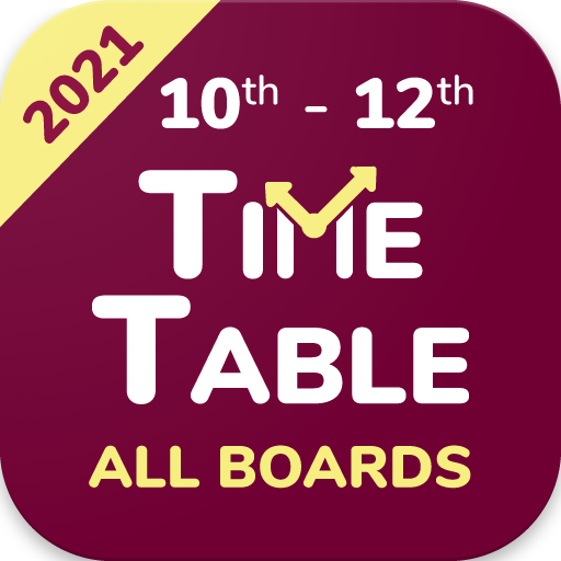 10th 12th Time Table 2021 All - Google Play 앱